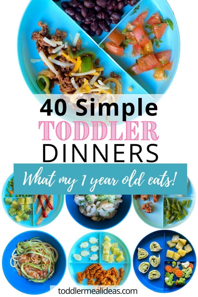 40 Simple Toddler Dinners