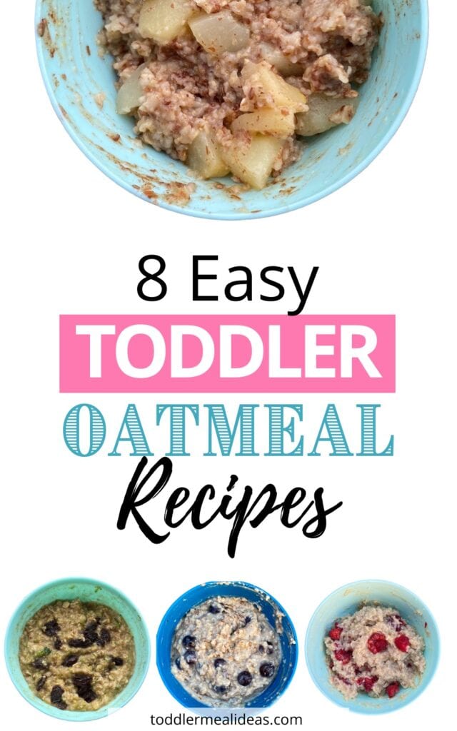 8 Easy Toddler Oatmeal Recipes Graphic