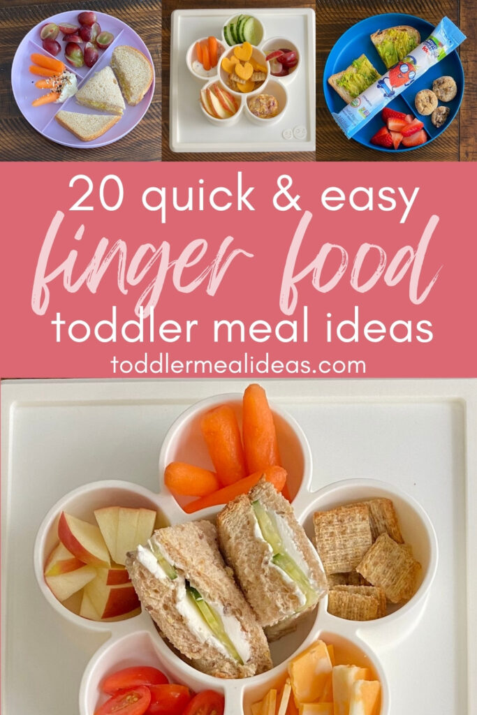 Graphic 20 Quick and Easy Finger Food Toddler Meal Ideas